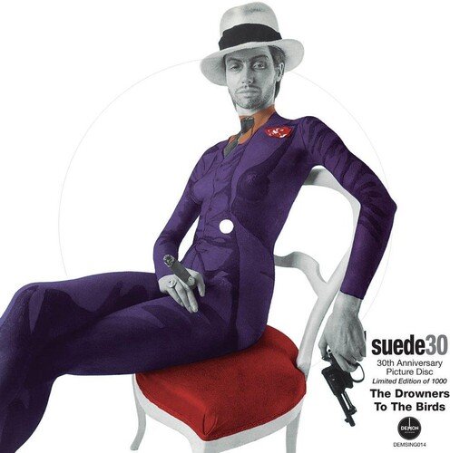 Cover for Suede · The Drowners (Suede 30) (7&quot;) [Picture Disc edition] (2023)