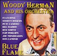 Cover for Woody Herman &amp; His Orchestra · Blue Flame (CD) (2019)