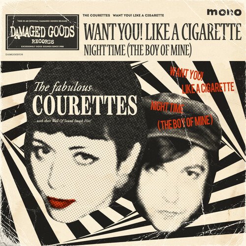 Cover for The Courettes · Want You! Like a Cigarette (7&quot;) (2020)