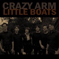 Cover for Crazy Arm · Little Boats / All men Are Butchers (7&quot;) (2012)