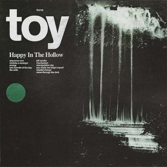Happy In The Hollow - Toy - Musik - TOUGH LOVE - 5055869506076 - 24 januari 2019