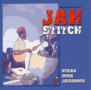 Dread Inna Jamdown - Stitch Jah - Musikk - Kingston Sounds - 5060135760076 - 1. september 2015