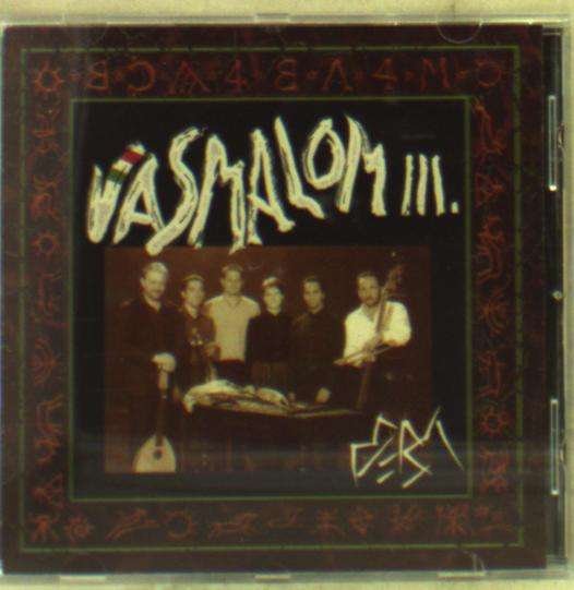 Cover for Vasmalom (feat. Kalman BALOGH &amp; Dongo SZOKOLAI) · Vasmalom 3. (CD) (2002)