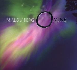 Cover for Berg Malou / O.A. · Omine (Songs from the Pleiadian Song Treasure) Malou Berg Pop / Rock (CD) (2005)