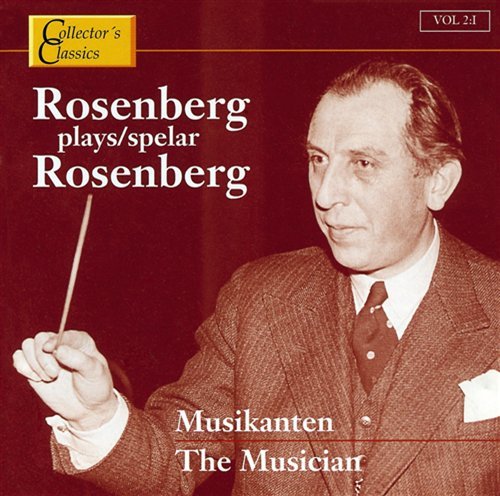 Volume 2: The Musician - Hilding Rosenberg - Musik - CAPRICE - 7391782215076 - 29. november 2019
