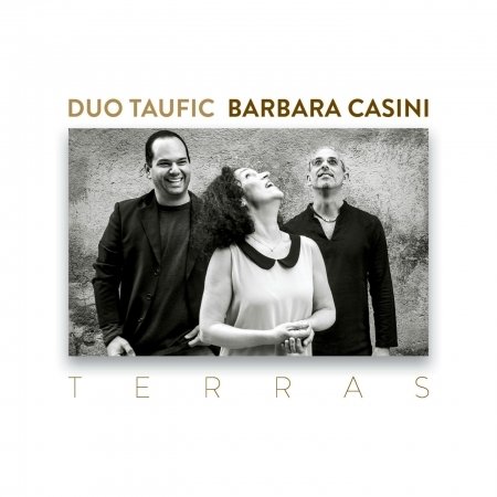 Cover for Duo Taufic / Barbara Casini · Terras (CD) (2016)