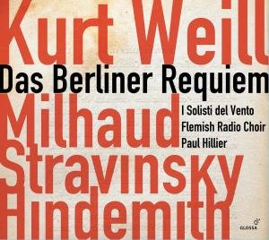 Weill: das berliner requiem - Flemish Radio Choir - Musikk - DAN - 8424562222076 - 15. februar 2010
