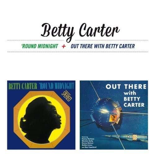 Around Midnight / out There with Betty Carter - Betty Carter - Musik - Ais - 8436542014076 - 17 september 2013