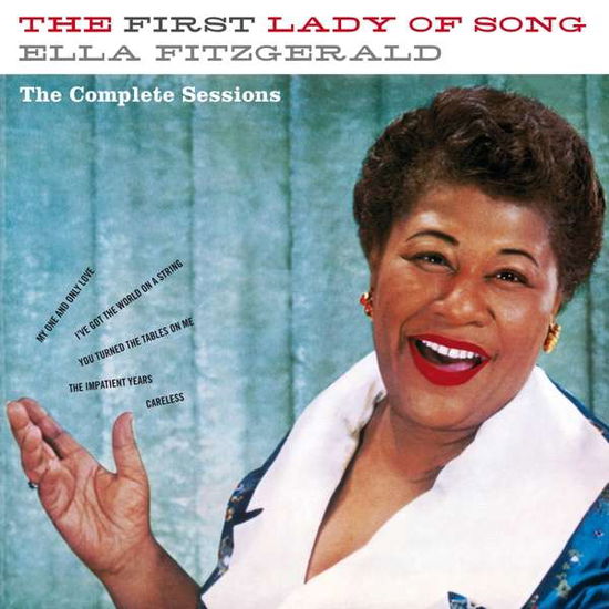 The First Lady Of Song (The Complete Sessions) - Ella Fitzgerald - Musik - ESSENTIAL JAZZ CLASSICS - 8436559465076 - 1. maj 2018