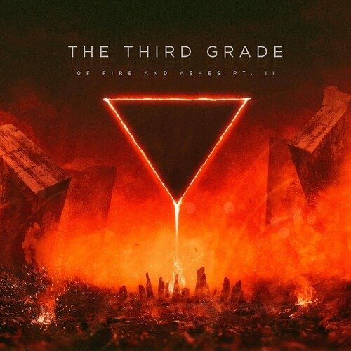 Cover for Third Grade · Of Fire And Ashes Pt.2 (CD) (2020)