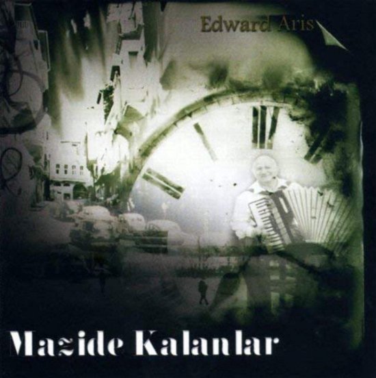 Cover for Edward Aris · Mazide Kalanlar (CD) (2015)
