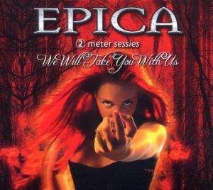 Cover for Epica · We Will Take You with Us (CD) (2006)
