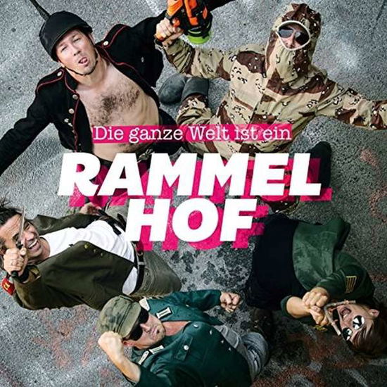 Cover for Rammelhof · Die Ganze Welt Ist Ein Rammelhof (CD) (2020)