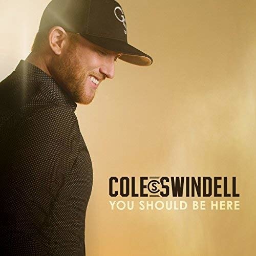 You Should Be Here - Cole Swindell - Music - Warner - 9397601006076 - May 6, 2016
