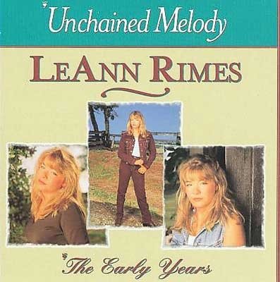 Unchained Melody - the Early Years - Leann Rimes - Music - CURB RECORDS - 9399700033076 - March 10, 1997