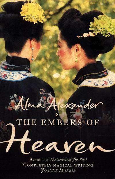 Cover for Alma Alexander · The Embers of Heaven (Paperback Book) (2006)