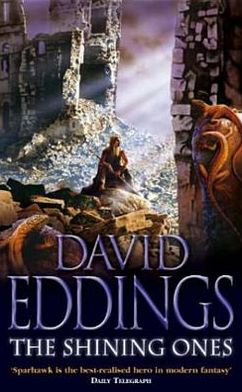 Cover for David Eddings · The Shining Ones: Book Two of the Tamuli (Paperback Book) (2006)