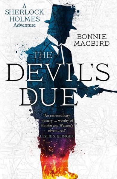 Cover for Bonnie MacBird · The Devil's Due - A Sherlock Holmes Adventure (Hardcover Book) (2019)