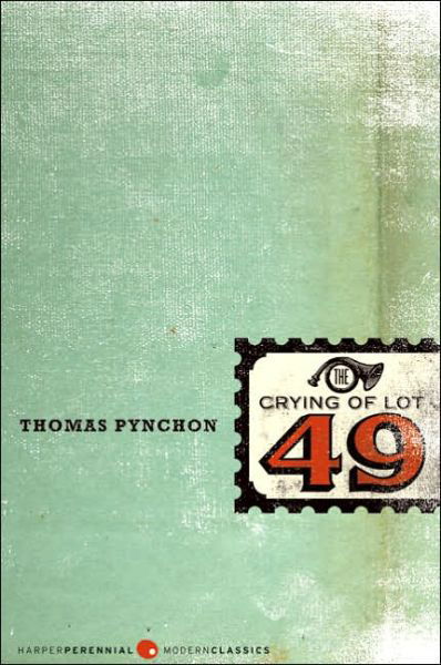 The Crying of Lot 49 - Thomas Pynchon - Livres - HarperCollins - 9780060913076 - 17 octobre 2006