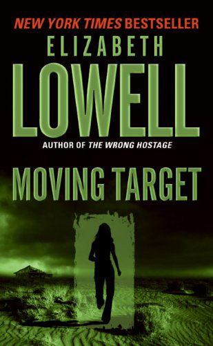 Cover for Elizabeth Lowell · Moving Target - Rarities Unlimited (Paperback Book) (2002)