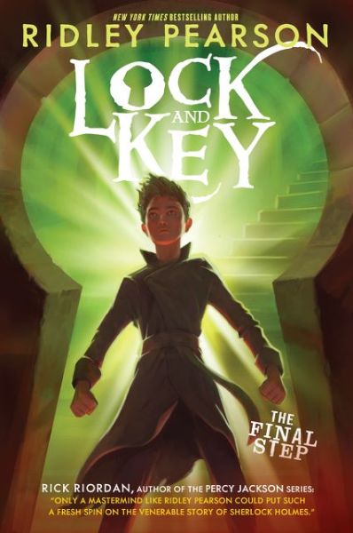 Cover for Ridley Pearson · Lock and Key: The Final Step - Lock and Key (Hardcover Book) (2018)