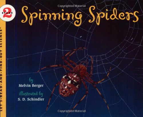 Cover for Melvin Berger · Spinning Spiders - Let's-Read-and-Find-Out Science 2 (Paperback Book) (2003)