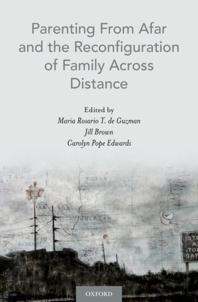 Cover for Parenting From Afar and the Reconfiguration of Family Across Distance (Gebundenes Buch) (2018)