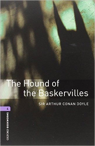 Cover for Sir Arthur Conan Doyle · Oxford Bookworms Library: Level 4:: The Hound of the Baskervilles audio pack - Oxford Bookworms Library (Book) (2016)