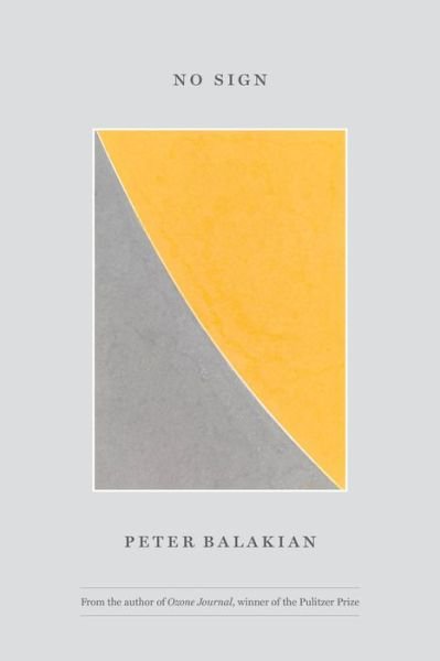 Cover for Peter Balakian · No Sign - Phoenix Poets (Hardcover Book) (2022)