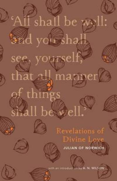 Revelations of Divine Love - Christian Classics Library - Julian of Norwich - Books - SPCK Publishing - 9780281077076 - January 19, 2017