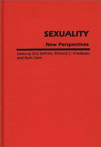Cover for Zira De Fries · Sexuality: New Perspectives (Gebundenes Buch) (1985)
