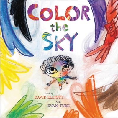 Cover for David Elliott · Color the Sky (Inbunden Bok) (2022)