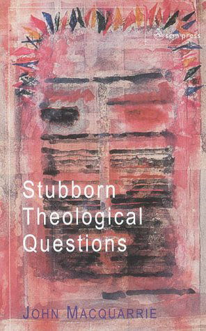 Cover for John Macquarrie · Stubborn Theological Questions (Paperback Bog) (2003)