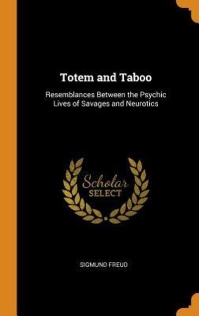 Cover for Sigmund Freud · Totem and Taboo (Hardcover Book) (2018)