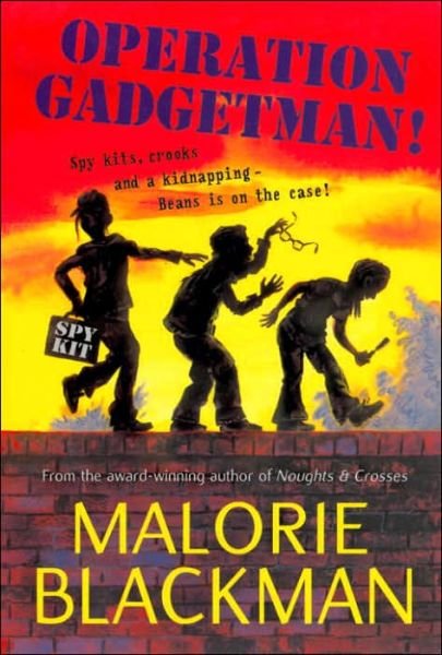 Cover for Malorie Blackman · Operation Gadgetman! (Paperback Book) (1995)