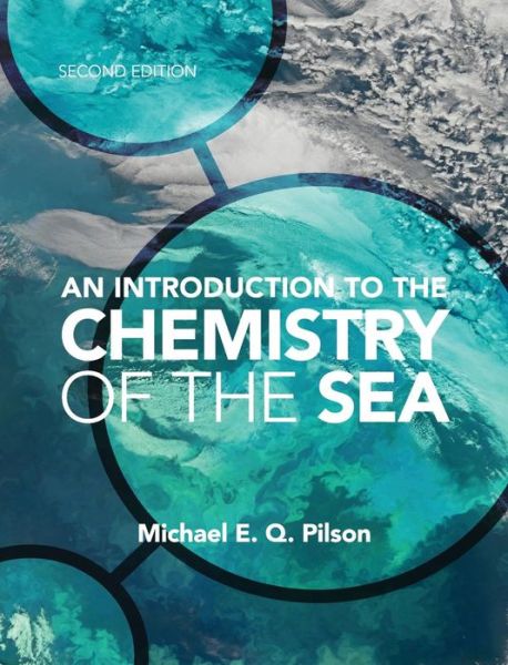 Cover for Pilson, Michael E. Q. (University of Rhode Island) · An Introduction to the Chemistry of the Sea (Inbunden Bok) [2 Revised edition] (2012)