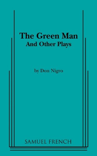 Cover for Don Nigro · Green Man and Other Plays (Paperback Book) (2010)