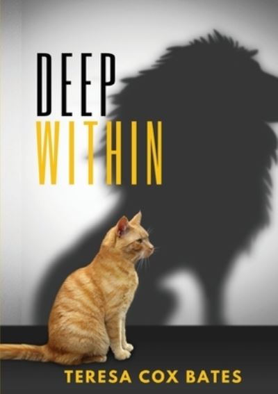 Cover for Teresa Cox-Bates · Deep Within (Paperback Book) (2021)