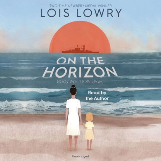Cover for Lois Lowry · On the Horizon (Audiobook (CD)) [Unabridged edition] (2020)