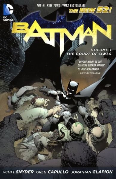Cover for Scott Snyder · Batman, Volume 1: the Court of Owls (Hardcover Book) [Reprint edition] (2013)