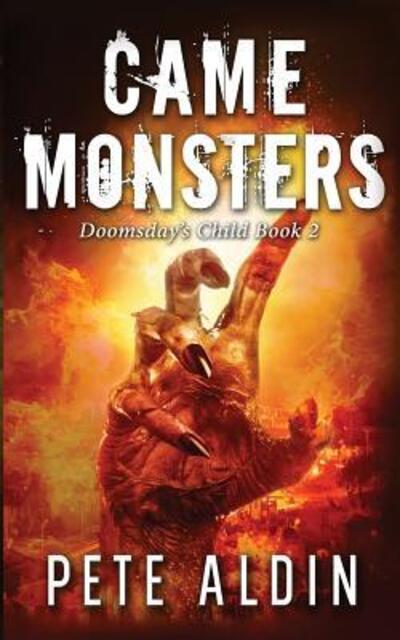 Cover for Pete Aldin · Came Monsters (Paperback Book) (2018)