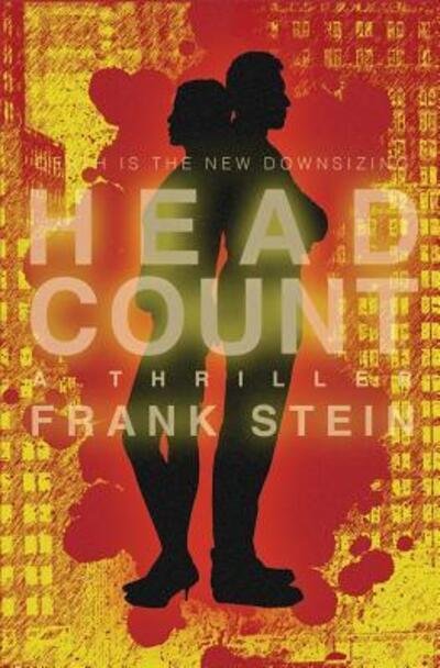 Cover for Frank Stein · Headcount A Thriller (Book) (2014)