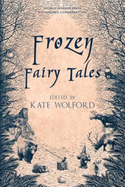 Cover for Kate Wolford · Frozen Fairy Tales (Taschenbuch) (2015)