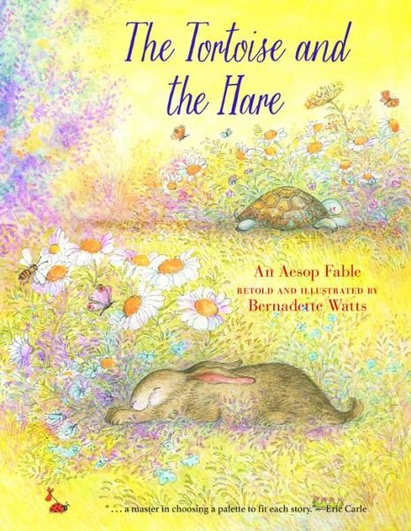 Cover for Bernadette Watts · The Hare and the Tortoise (Hardcover Book) (2015)