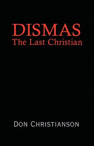 Cover for Don Christianson · Dismas (Paperback Book) (2008)