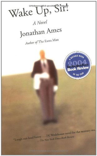 Wake Up, Sir!: a Novel - Jonathan Ames - Livros - Scribner - 9780743449076 - 12 de julho de 2005