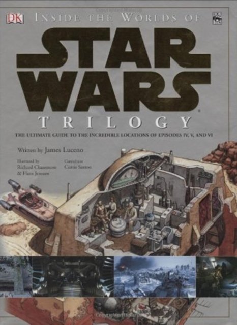 Cover for James Luceno · Inside the Worlds of Star Wars : Trilogy (N/A)