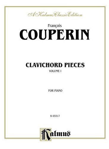 Cover for François Couperin · Couperin Clavier Pcs I Pa (Paperback Book) [Kalmus edition] (1985)