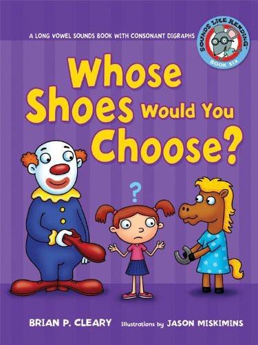 Cover for Brian P. Cleary · Whose Shoes Would You Choose? (Sounds Like Reading) (Paperback Book) (2009)