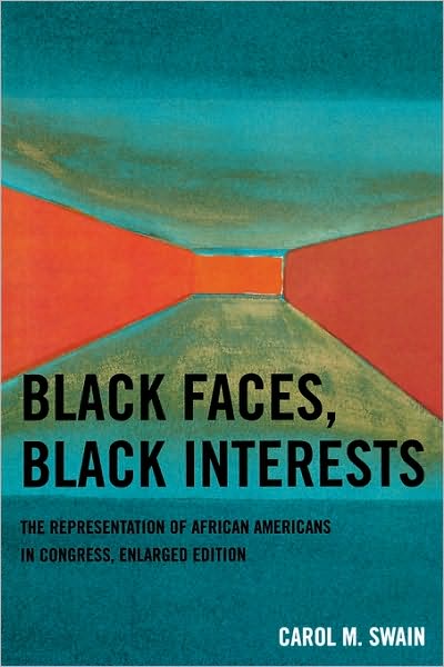 Cover for Carol M. Swain · Black Faces, Black Interests: The Representation of African Americans in Congress (Paperback Book) [Enlarged edition] (2006)
